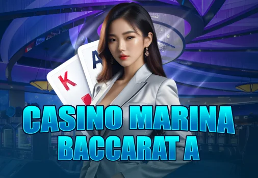 Casino Marina Baccarat A