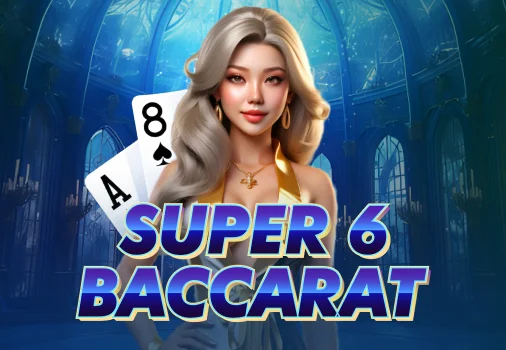 Super 6 Baccarat